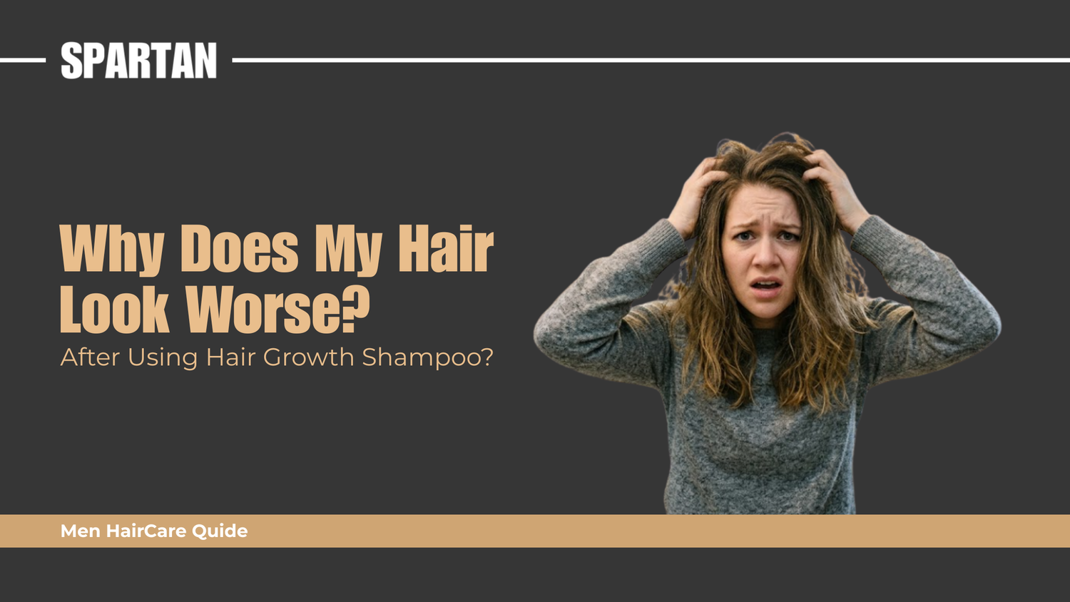 Why Does My Hair Look Worse After Using Hair Growth Shampoo?